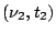 $ (\nu_{2},t_{2})$